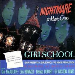 Girlschool : Nightmare at Maple Cross